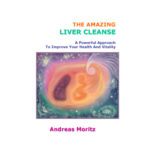 خرید و دانلود نسخه کامل کتاب The Amazing Liver Cleanse: A Powerful Approach to Improve Your Health and Vitality