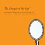 خرید و دانلود نسخه کامل کتاب The Analysis of the Self: A Systematic Approach to the Psychoanalytic Treatment of Narcissistic Personality Disorders