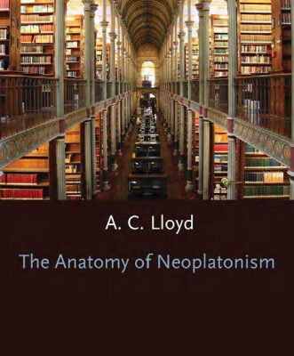 خرید و دانلود نسخه کامل کتاب The Anatomy of Neoplatonism