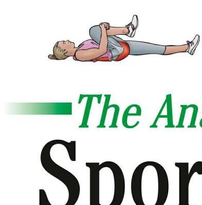 خرید و دانلود نسخه کامل کتاب The Anatomy of Sports Injuries: Your Illustrated Guide to Prevention, Diagnosis, and Treatment