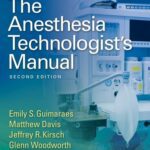 خرید و دانلود نسخه کامل کتاب The Anesthesia Technologist’s Manual