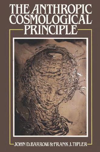 خرید و دانلود نسخه کامل کتاب The anthropic cosmological principle_68be83b03789a.jpeg خرید و دانلود نسخه کامل کتاب The anthropic cosmological principle