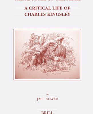 خرید و دانلود نسخه کامل کتاب The Apostle of the Flesh: A Critical Life of Charles Kingsley