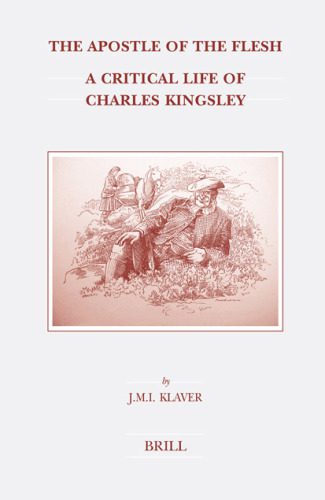 خرید و دانلود نسخه کامل کتاب The Apostle of the Flesh: A Critical Life of Charles Kingsley_68d43d5f94eaf.jpeg خرید و دانلود نسخه کامل کتاب The Apostle of the Flesh: A Critical Life of Charles Kingsley