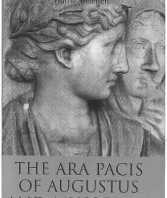 خرید و دانلود نسخه کامل کتاب The Ara Pacis of Augustus and Mussolini : an archeological mystery