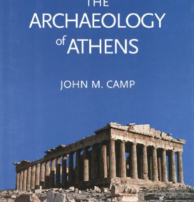 خرید و دانلود نسخه کامل کتاب The Archaeology of Athens