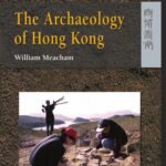 خرید و دانلود نسخه کامل کتاب The Archaeology of Hong Kong