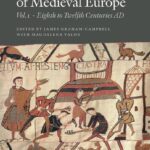 خرید و دانلود نسخه کامل کتاب The Archaeology of Medieval Europe, Vol. 1: The Eighth to Twelfth Centuries AD