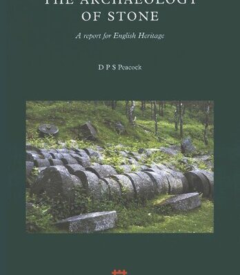 خرید و دانلود نسخه کامل کتاب The Archaeology of Stone: A Report for English Heritage