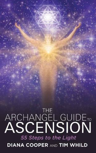 خرید و دانلود نسخه کامل کتاب The Archangel Guide to Ascension: 55 Steps to the Light_68c6f833e8430.jpeg خرید و دانلود نسخه کامل کتاب The Archangel Guide to Ascension: 55 Steps to the Light