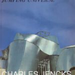 خرید و دانلود نسخه کامل کتاب The Architecture of the Jumping Universe: A Polemic : How Complexity Science Is Changing Architecture and Culture (Academy Editions)
