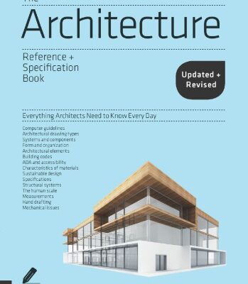 خرید و دانلود نسخه کامل کتاب The Architecture Reference & Specification Book updated & revised : Everything Architects Need to Know Every Day