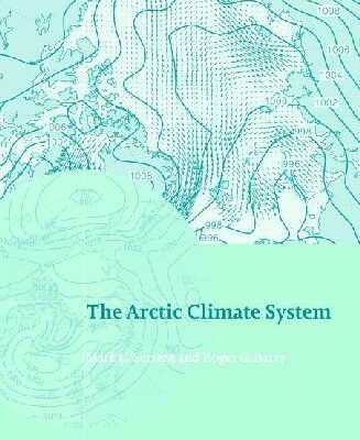 خرید و دانلود نسخه کامل کتاب The Arctic Climate System
