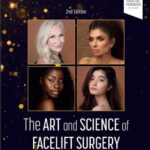 خرید و دانلود نسخه کامل کتاب The Art and Science of Facelift Surgery