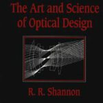 خرید و دانلود نسخه کامل کتاب The art and science of optical design
