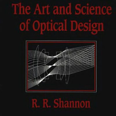 خرید و دانلود نسخه کامل کتاب The art and science of optical design
