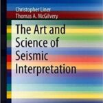 خرید و دانلود نسخه کامل کتاب The Art and Science of Seismic Interpretation