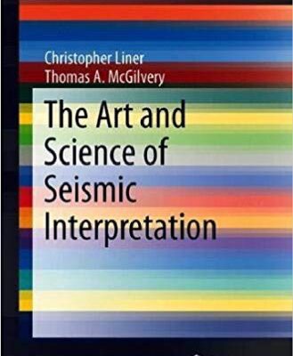 خرید و دانلود نسخه کامل کتاب The Art and Science of Seismic Interpretation