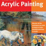 خرید و دانلود نسخه کامل کتاب The Art of Acrylic Painting