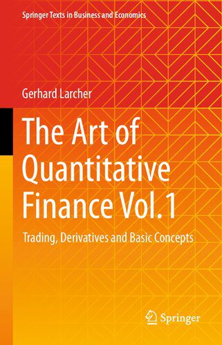 خرید و دانلود نسخه کامل کتاب The Art of Quantitative Finance Vol.1: Trading, Derivatives and Basic Concepts_68d5376102ad0.jpeg خرید و دانلود نسخه کامل کتاب The Art of Quantitative Finance Vol.1: Trading, Derivatives and Basic Concepts