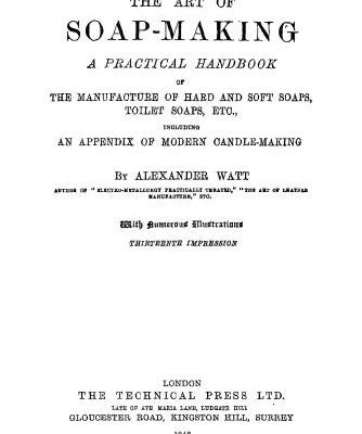 خرید و دانلود نسخه کامل کتاب The Art of Soap Making (Harrowsmith Contemporary Primer)
