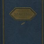 خرید و دانلود نسخه کامل کتاب The Art of Spacing: A Treatise on the Proper Distribution of White Space in Typography