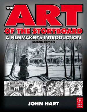 خرید و دانلود نسخه کامل کتاب The Art of the Storyboard  A Filmmaker’s Introduction, Second Edition