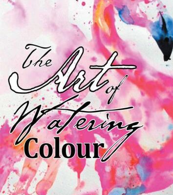 خرید و دانلود نسخه کامل کتاب The Art of Watering Colour