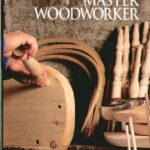 خرید و دانلود نسخه کامل کتاب The Art of Woodworking Master woodworker