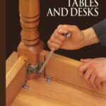 خرید و دانلود نسخه کامل کتاب The Art of Woodworking Tables and desks