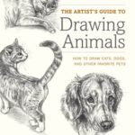 خرید و دانلود نسخه کامل کتاب The Artist’s Guide to Drawing Animals