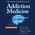 خرید و دانلود نسخه کامل کتاب The Asam Principles of Addiction Medicine