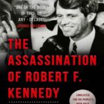 خرید و دانلود نسخه کامل کتاب The Assassination of Robert F. Kennedy: Crime Conspiracy & Cover-Up: A new investigation