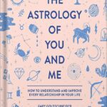 خرید و دانلود نسخه کامل کتاب The Astrology of You and Me: How to Understand and Improve Every Relationship in Your Life by Gary Goldschneider