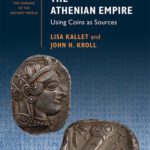 خرید و دانلود نسخه کامل کتاب The Athenian Empire: Using Coins as Sources