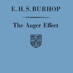خرید و دانلود نسخه کامل کتاب The Auger Effect – And Other Radiationless Transitions