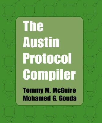خرید و دانلود نسخه کامل کتاب The Austin Protocol Compiler (Advances in Information Security)