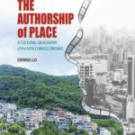 خرید و دانلود نسخه کامل کتاب The Authorship of Place: A Cultural Geography of the New Chinese Cinemas