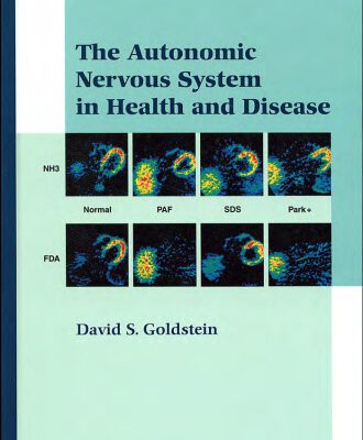 خرید و دانلود نسخه کامل کتاب The Autonomic Nervous System in Health and Disease (Neurological Disease and Therapy)