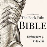 خرید و دانلود نسخه کامل کتاب The Back Pain Bible: A Breakthrough Step-By-Step Self-Treatment Process To End Chronic Back Pain Forever