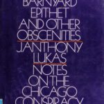 خرید و دانلود نسخه کامل کتاب The Barnyard Epithet & Other Obscenities: Notes on the Chicago Conspiracy Trial