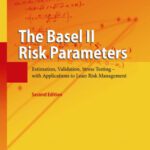 خرید و دانلود نسخه کامل کتاب The Basel II Risk Parameters: Estimation, Validation, Stress Testing – with Applications to Loan Risk Management