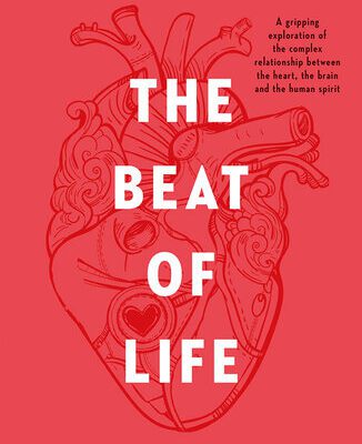 خرید و دانلود نسخه کامل کتاب The Beat of Life: A Surgeon Reveals the Secrets of the Heart