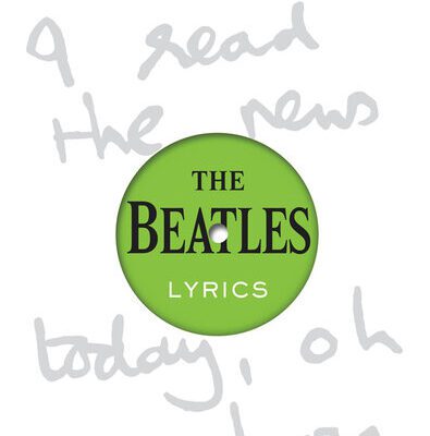 خرید و دانلود نسخه کامل کتاب The Beatles Lyrics The Stories Behind The Music