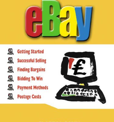 خرید و دانلود نسخه کامل کتاب The Beginner’s Guide to Buying and Selling on Ebay