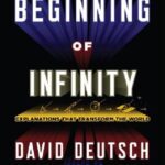 خرید و دانلود نسخه کامل کتاب The Beginning of Infinity: Explanations that Transform the World
