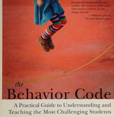 خرید و دانلود نسخه کامل کتاب The Behavior Code: A Practical Guide to Understanding and Teaching the Most Challenging Students