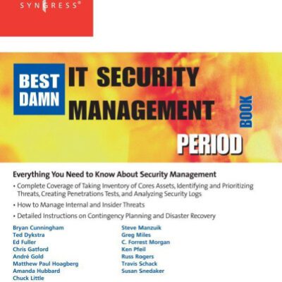 خرید و دانلود نسخه کامل کتاب The Best Damn IT Security Management Book Period