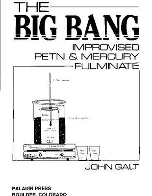 خرید و دانلود نسخه کامل کتاب The Big Bang: Improvised PETN and Mercury Fulminate