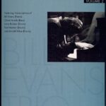 خرید و دانلود نسخه کامل کتاب The Bill Evans Trio – Volume 2 (1962-1965) Featuring Transcriptions of Bill Evans (piano), Scott LaFaro (Bass) and Paul Motian (Drums) (Artist Transcriptions)